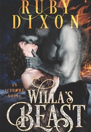 Willa&#39;s Beast (Ruby Dixon)