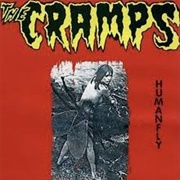Human Fly - The Cramps