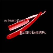 Haunted Dancehall - Sabres of Paradise