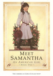 Meet Samantha: An American Girl (Susan S. Adler)