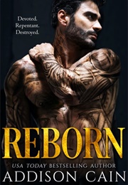 Reborn (Addison Cain)