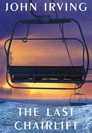 The Last Chairlift (John Irving)