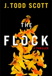 The Flock (J. Todd Scott)