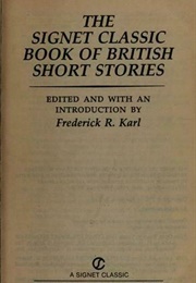British Short Stories (Fredrick R. Karl Ed.)