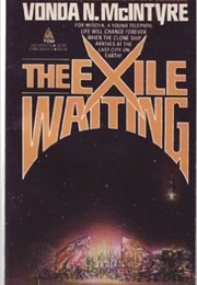 The Exile Waiting (Vonda N. McIntyre)