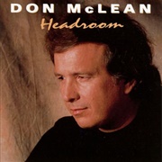 Don McLean - Headroom