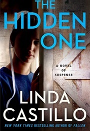 The Hidden One (Linda Castillo)