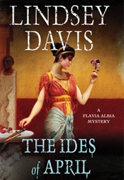 The Ides of April (Lindsey Davis)