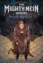 Mighty Nein Origins: Caleb Widogast (Critical Role)