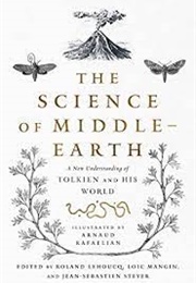 The Science of Middle Earth (Roland Lehoucq)