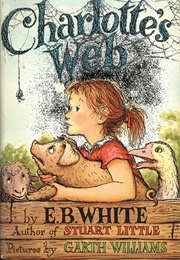 Charlotte&#39;s Web (E. B. White &amp; Garth Williams)