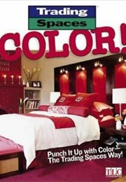 Trading Spaces Color! (Tlc)