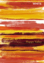 Happy Valley (Patrick White)