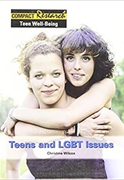 Teens and LGBT Issues (Christine Wilcox)