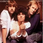You&#39;re the Only Woman- Ambrosia