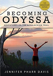 Becoming Odyssa (Jennifer Pharr Davis)