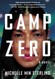 Camp Zero (Michelle Min Sterling)