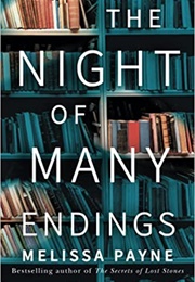 The Night of Many Endings (Melissa Payne)