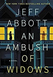 An Ambush of Widows (Jeff Abbott)