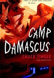 Camp Damascus (Chuck Tingle)
