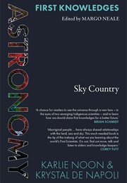 Astronomy: Sky Country (Karlie Noon &amp; Krystal De Napoli)