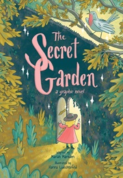 The Secret Garden: A Graphic Novel (Mariah Marsden)