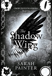 The Shadow Wing (Sarah Painter)