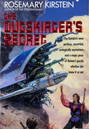 The Outskirter&#39;s Secret (Rosemary Kirstein)