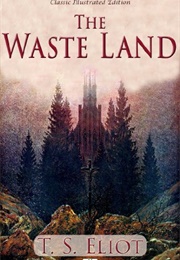 The Waste Land (Eliot, T.S.)