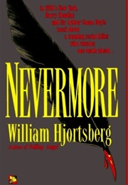 Nevermore (William Hjortsberg)