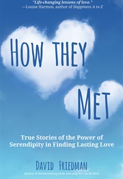 How They Met (David Friedman)