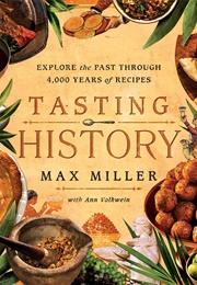Tasting History (Max Miller)