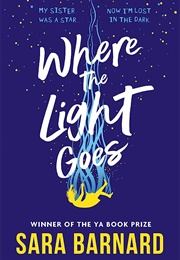 Where the Light Goes (Sara Barnard)