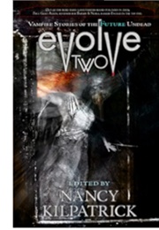 Evolve Two (Nancy Kilpatrick)