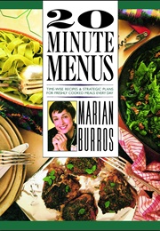 20 Minute Menus (Marian Burros)