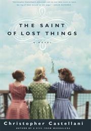 The Saint of Lost Things (Christopher Castellani)