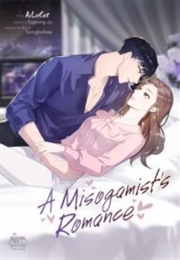 A Misogamist&#39;s Romance (ALC, Yujeong Ju, Songbobae)