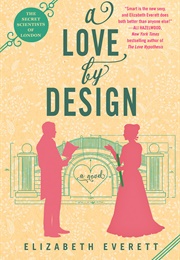 A Love by Design (Elizabeth Everett)