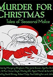 Murder for Christmas: Tales of Seasonal Malice (Thomas Godfrey)