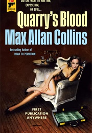 Quarry&#39;s Blood (Max Allan Collins)
