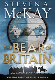 The Bear of Britain (Steven A. McKay)