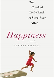 Happiness (Heather Harpham)
