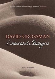Lovers and Strangers (David Grossman)