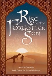 Rise of the Forgotten Sun (Jon Monson)