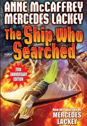 The Ship Who Searched (Anne McCaffrey)