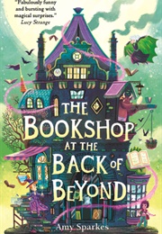 The Bookshop at the Back of Beyond (Amy Sparks)