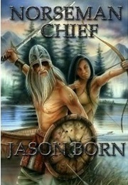 Norseman Chief (Jason Born)