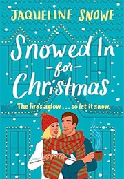 Snowed in for Christmas (Jacqueline Snowe)