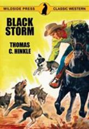 Black Storm: A Horse of the Kansas Hills (Thomas C. Hinkle)
