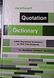 Instant Quotation Dictionary (Donald O. Bolander)